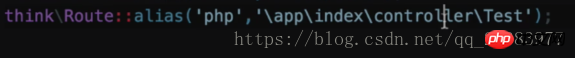 202106190601031139597 thinkphp之路由别名及绑定