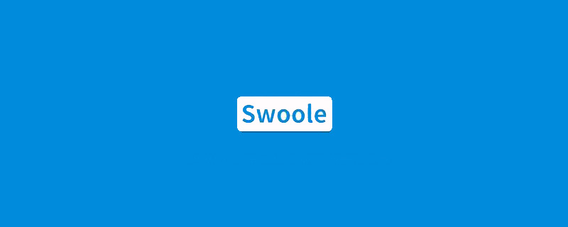 2021062014083512702970 swoole框架都有哪些