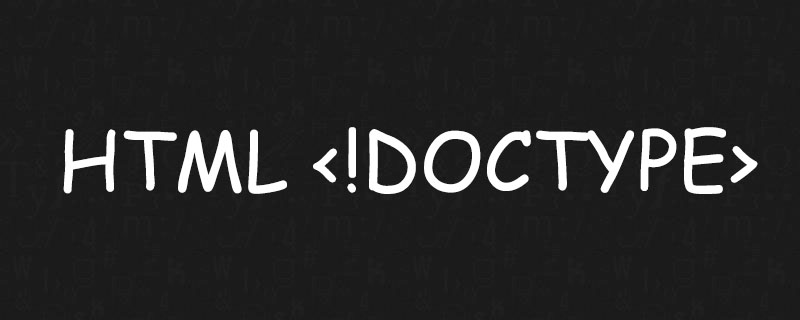 2021062104092413106790 HTML <!DOCTYPE> 是什么