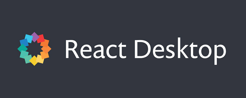 2021062106385319738870 React Desktop是什么意思?