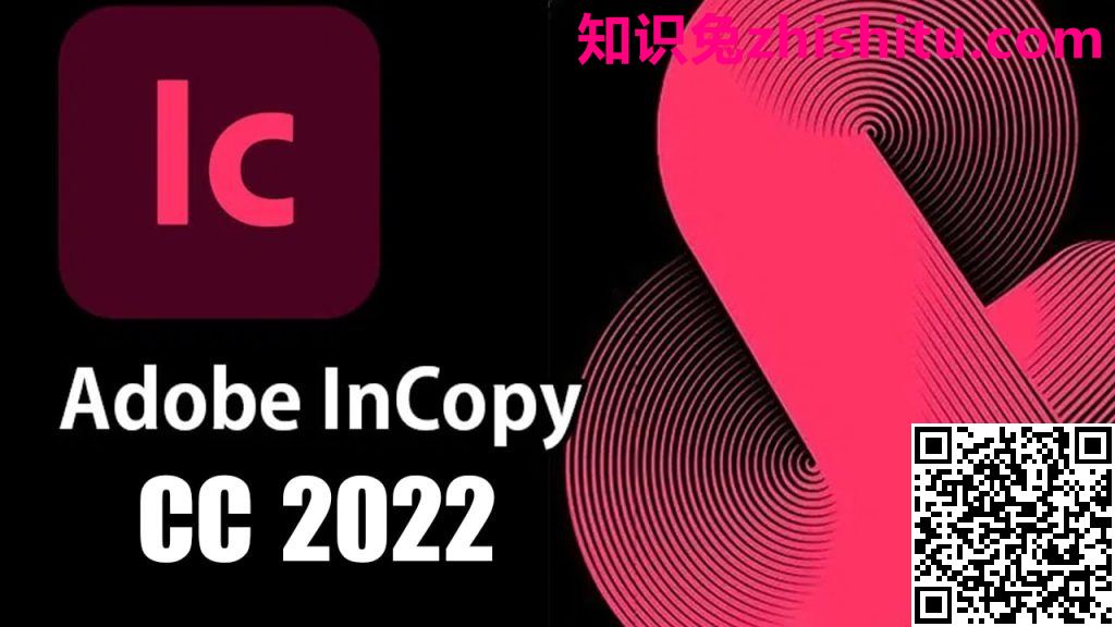 Adobe InCopy 2022 for mac v17.4 写作编辑协同工具