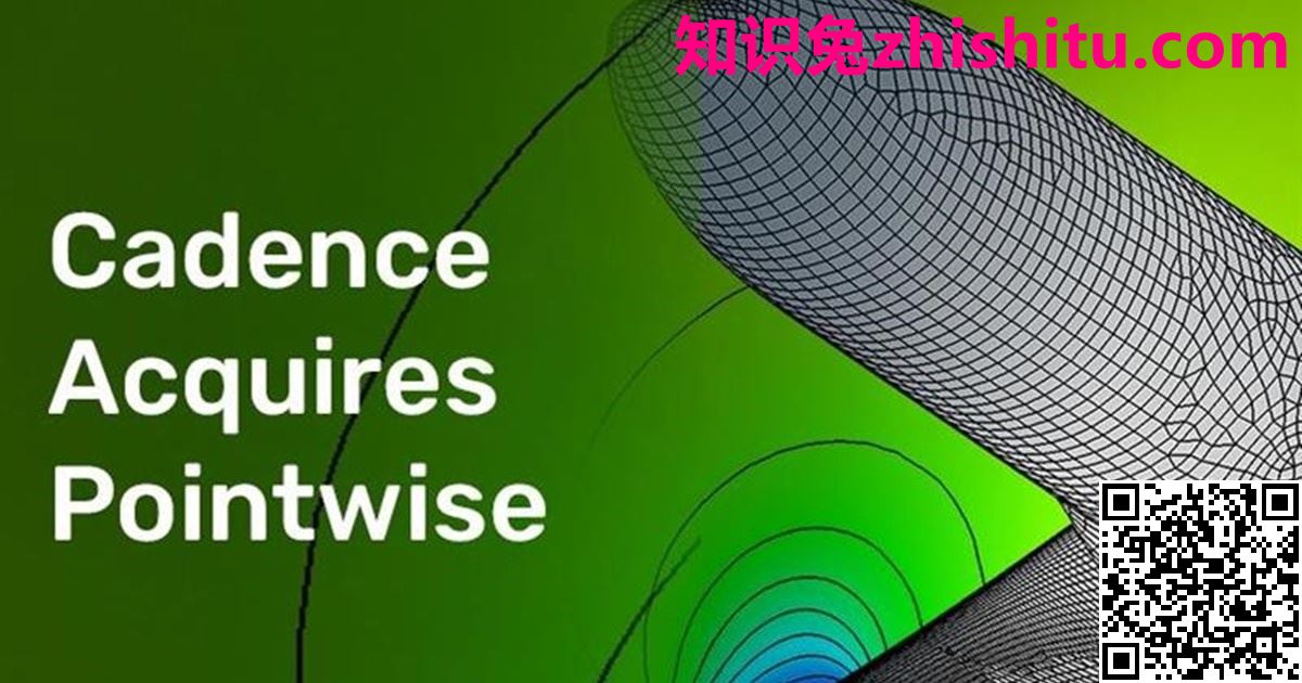 Cadence acquires Pointwise as it expands system analysis offerings