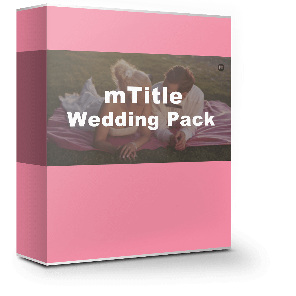 mTitle Wedding Pack 1.0 浪漫婚礼文字标题场景动画