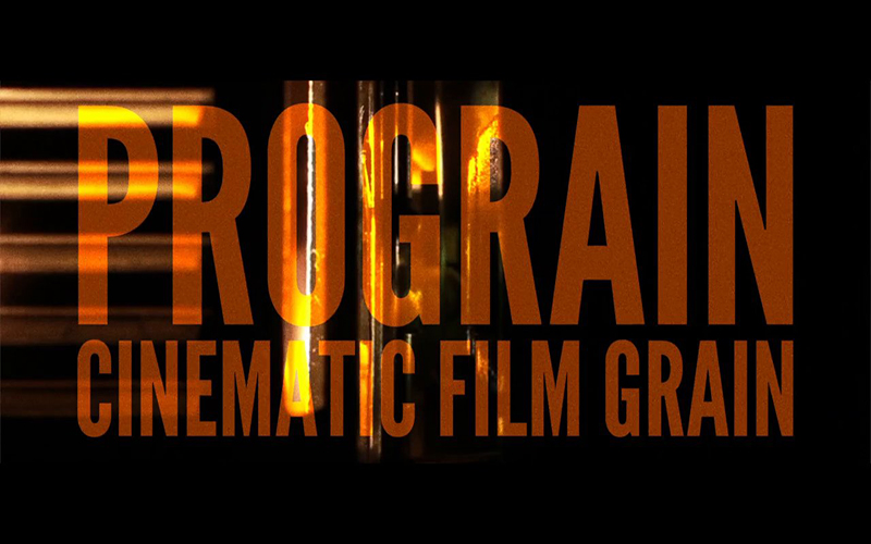 Pixel Film Studios – ProGrain 4K 1.0 for Mac|Mac版下载 | FCPX插件：20种电影胶片噪点颗粒特效