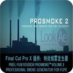  PIXEL FILM STUDIOS-PROSMOKE V2 For FCPX 2.0 for Mac|Mac版下载 | 