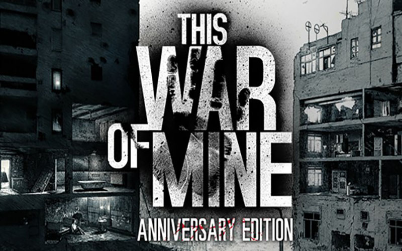 这是我的战争：完整版 6.0.8 for Mac|Mac版下载 | This War of Mine: Complete Edition