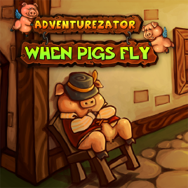 冒险勇者：当猪会飞 1.0 for Mac|Mac版下载 | Adventurezator: When Pigs Fly