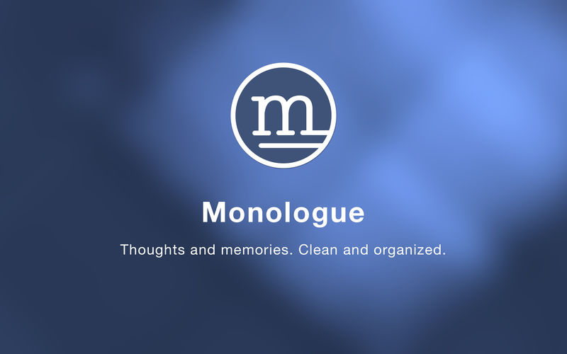 Monologue 1.0 for Mac|Mac版下载 | 
