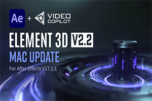 E3D三维模型AE插件 Element 3D v2.2.3.2217 Mac苹果版-支持多帧渲染下载-1